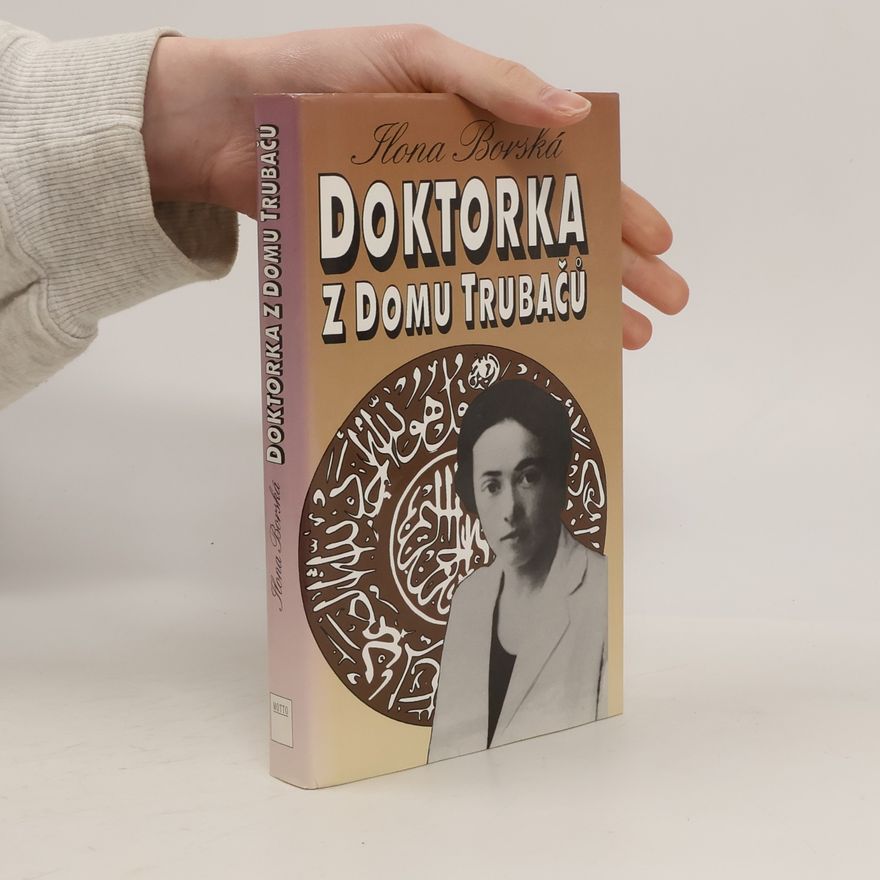 Ilona Borská Doktorka z domu Trubačů