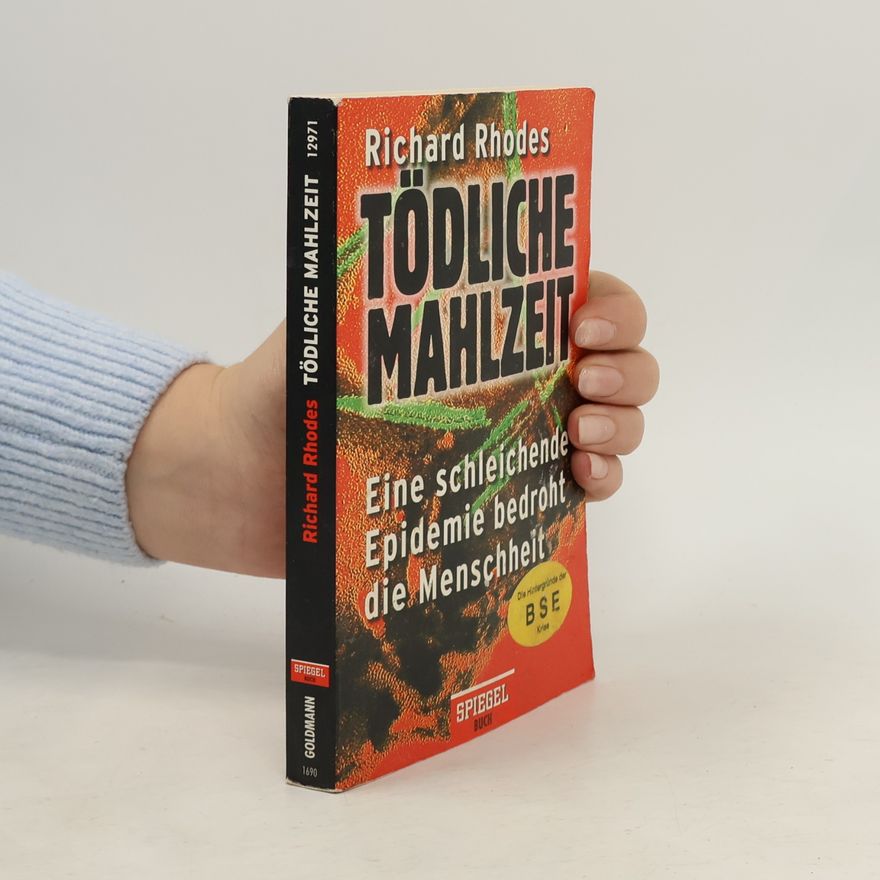 Richard Rhodes Tödliche Mahlzeit
