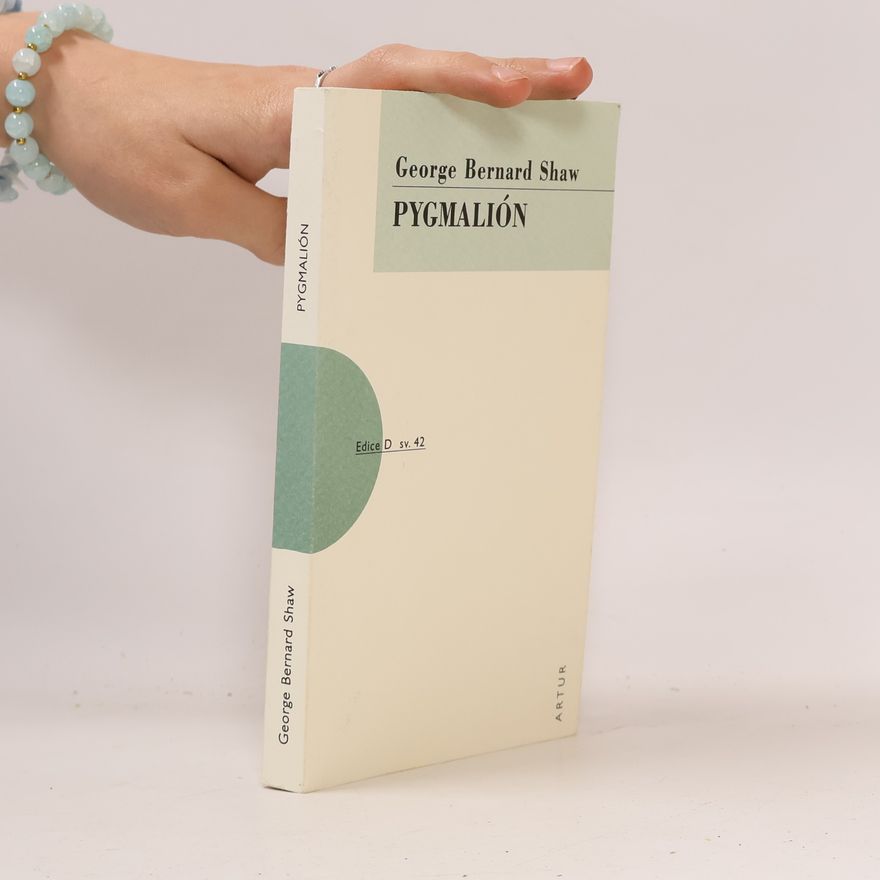 George Bernard Shaw Pygmalión