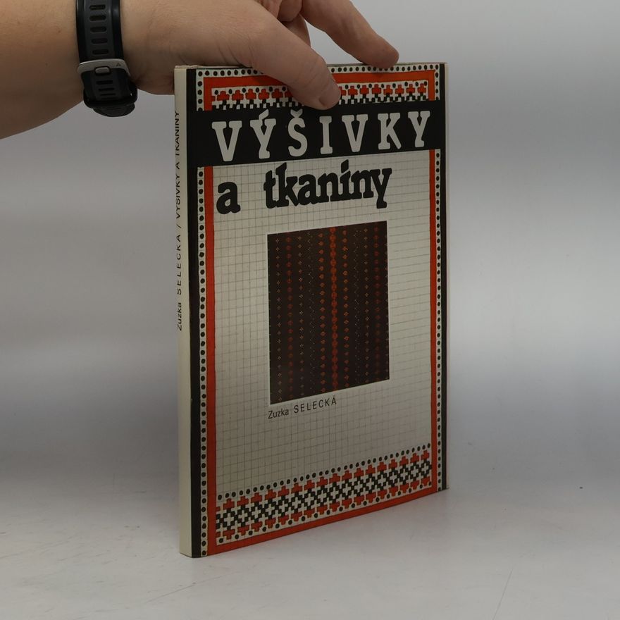Zuzka Selecká Výšivky a tkaniny