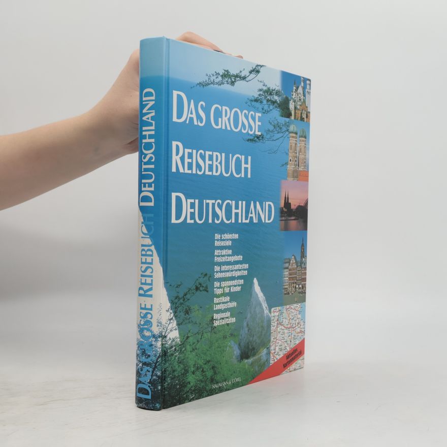 Kolektiv autorů Das grosse Reisebuch Deutschland