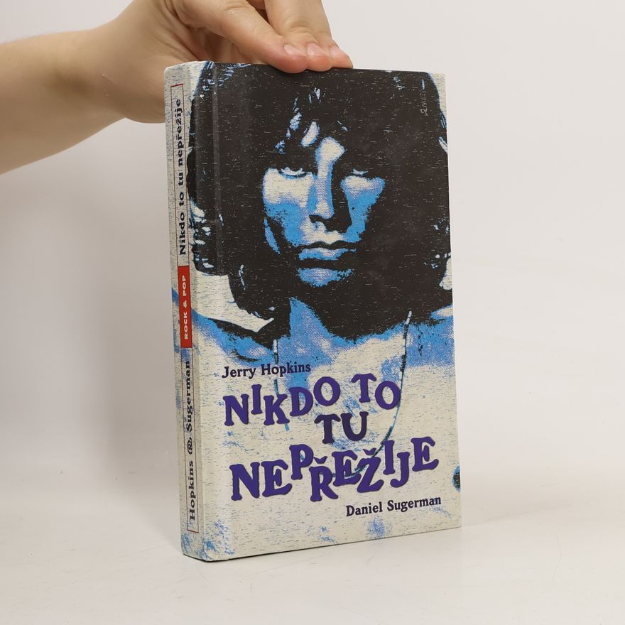 Jerry Hopkins Nikdo to tu nepřežije