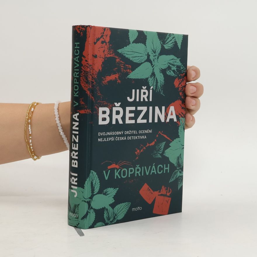 Jiří Březina V kopřivách