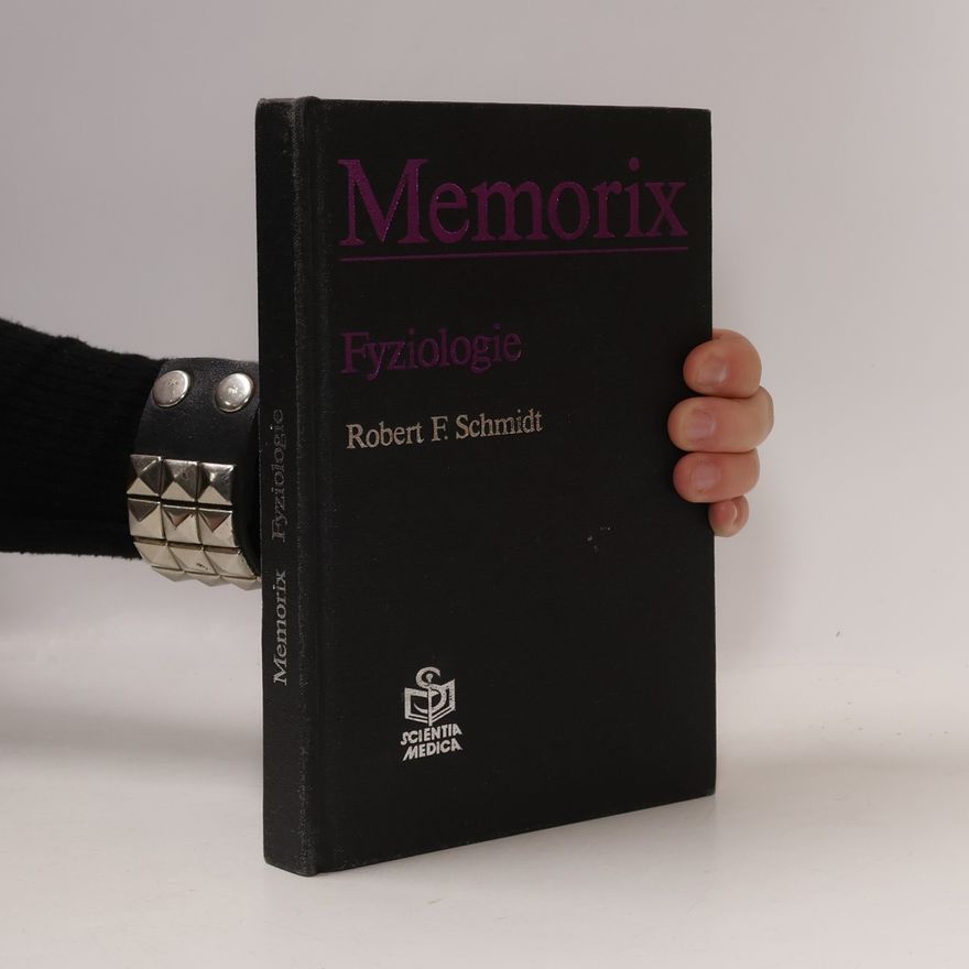 R. F. Schmidt Memorix. Fyziologie