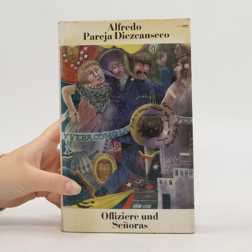Alfredo Pareja Diezcanseco Offiziere und Señoras