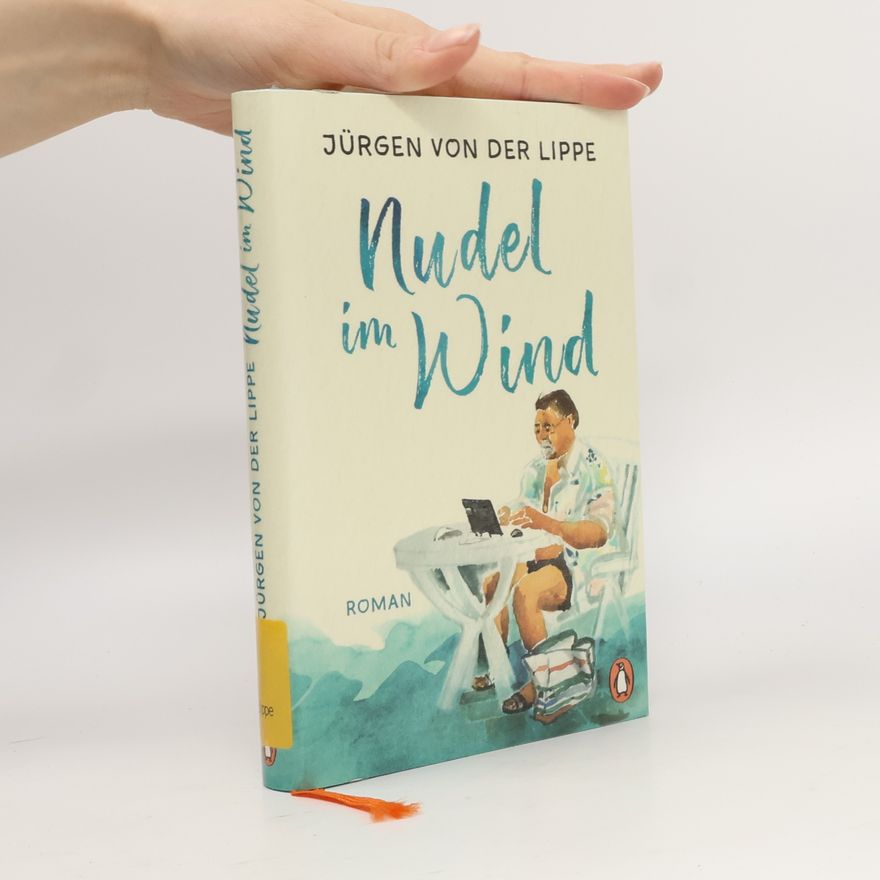 Jürgen von der Lippe Nudel im Wind