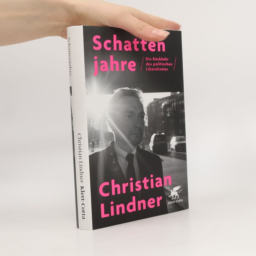 Christian Lindner Schattenjahre