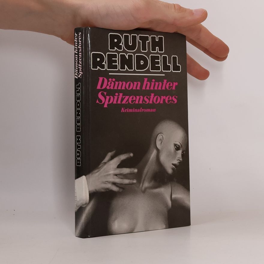 Ruth Rendell Dämon hinter Spitzenstores