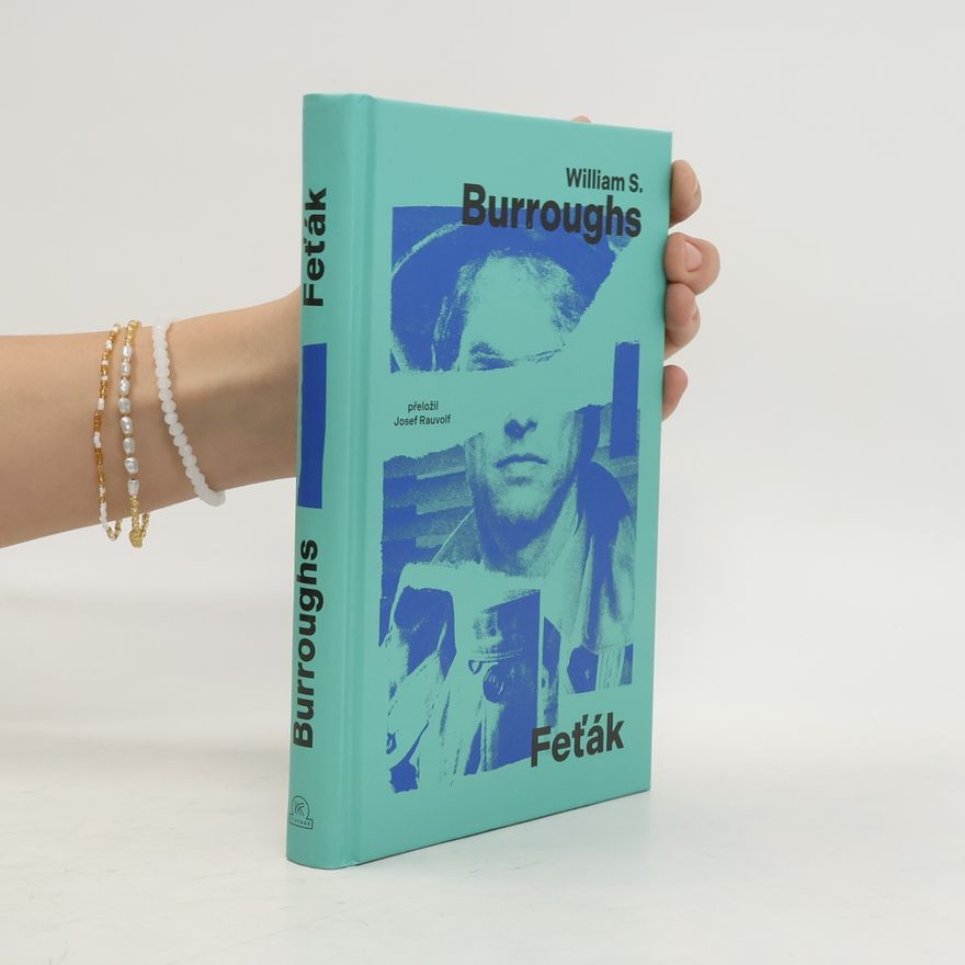 William Seward Burroughs Feťák