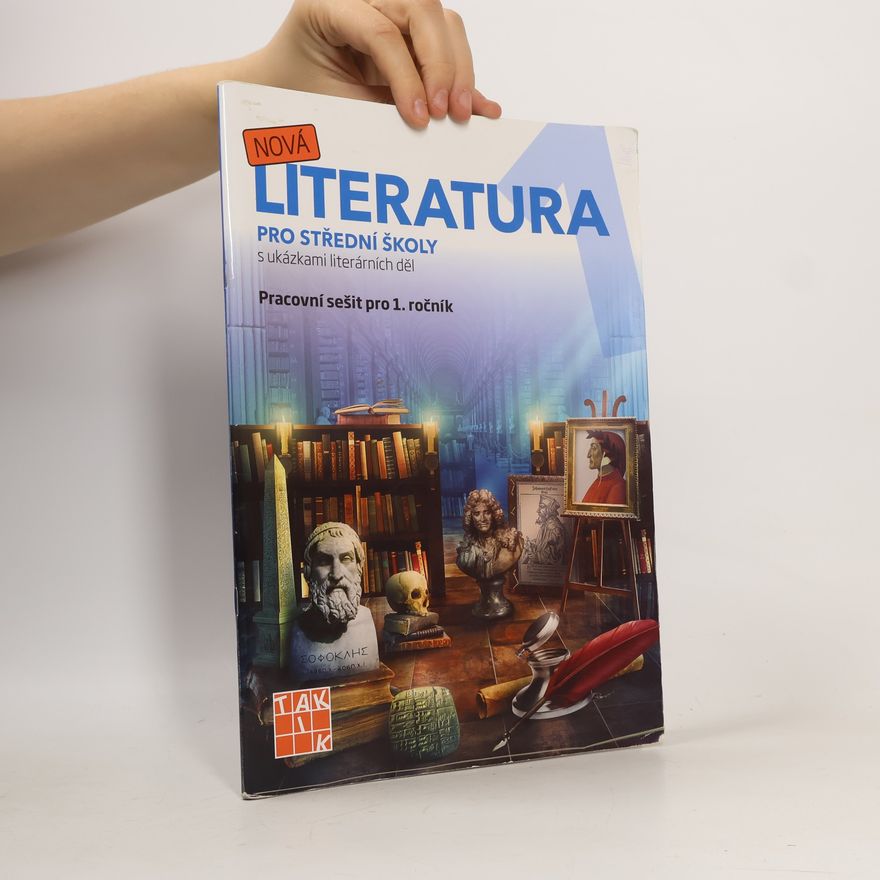 Eva Jiřičková Nová literatura 1 pro střední školy : pracovní sešit pro 1. ročník