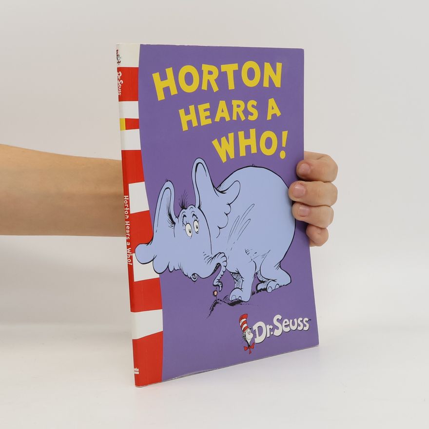 Dr. Seuss Horton Hears a Who!