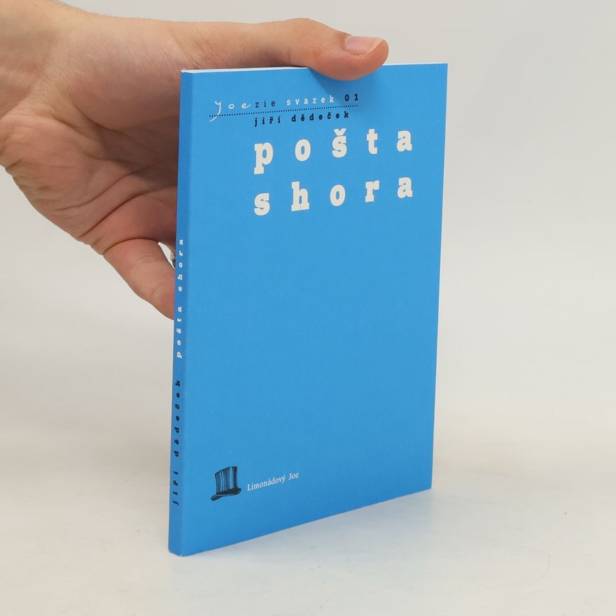Jiří Dědeček Pošta shora