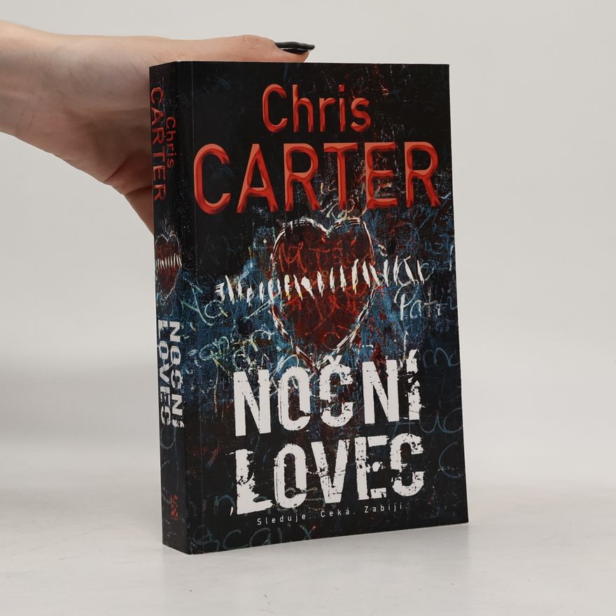Chris Carter Noční lovec