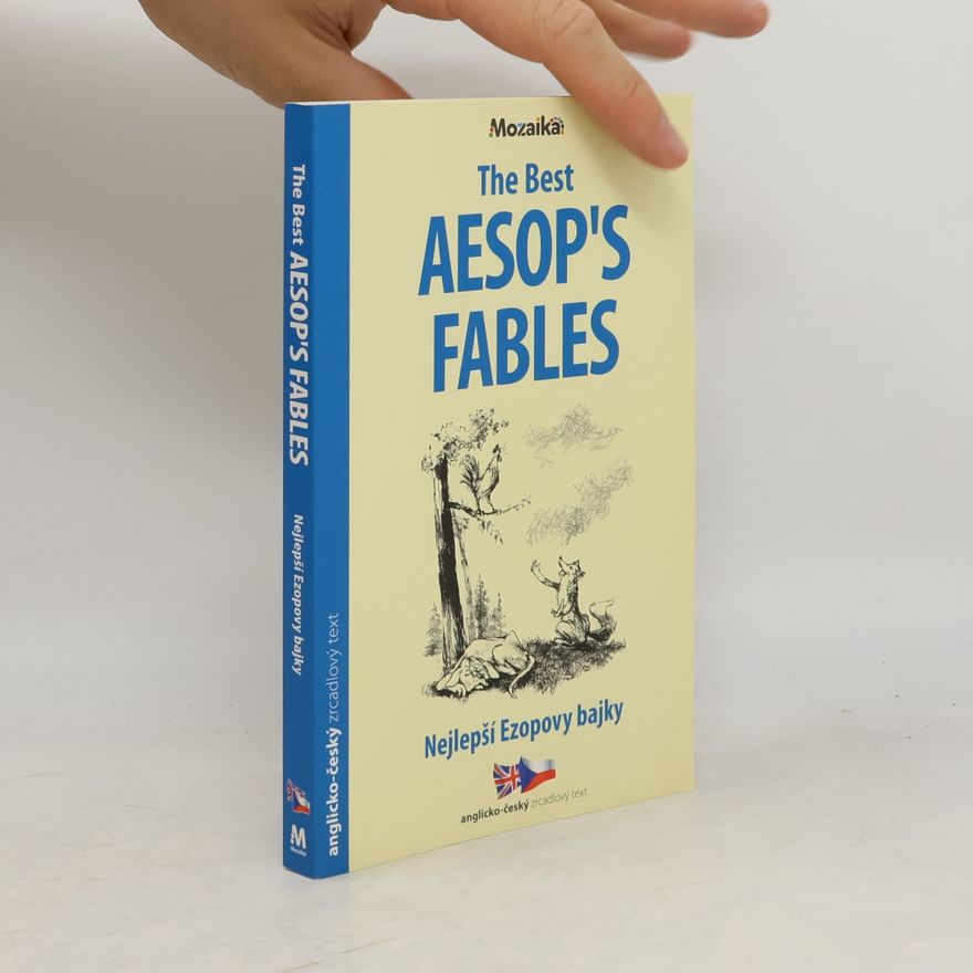 Richard Peters The Best Aesop's fables. Nejlepší Ezopovy bajky