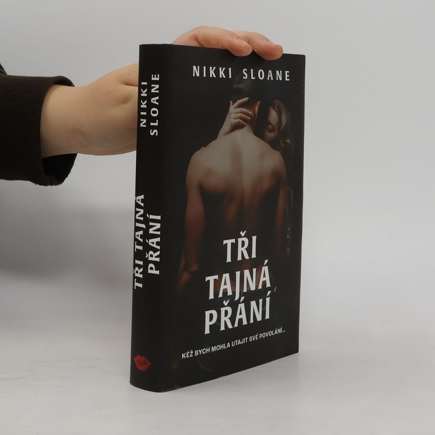 Nikki Sloane Tři tajná přání