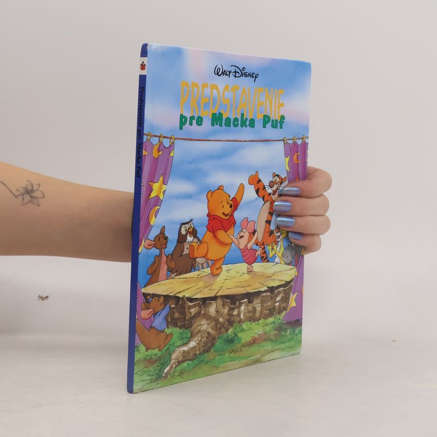 Kolektiv autorů Představení pro Medvídka Pú