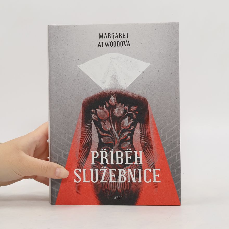 Margaret Atwood Příběh služebnice