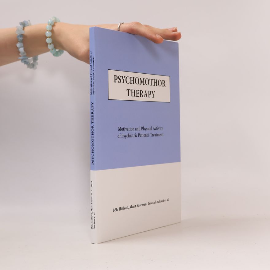 Marit Sörensen Psychomotor Therapy