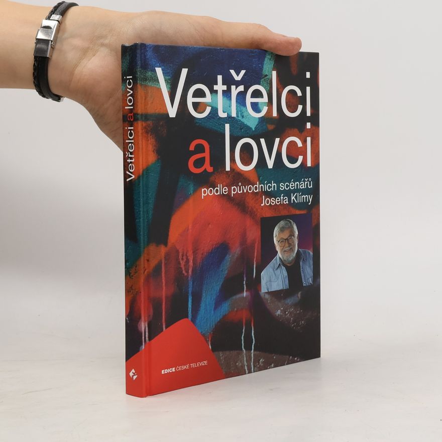 Josef Klíma Vetřelci a lovci
