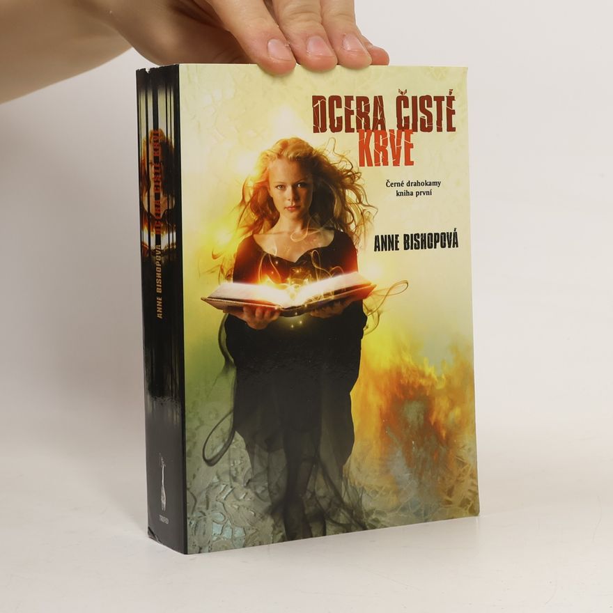 Anne Bishop Dcera čisté krve - Černé drahokam (1. díl série)