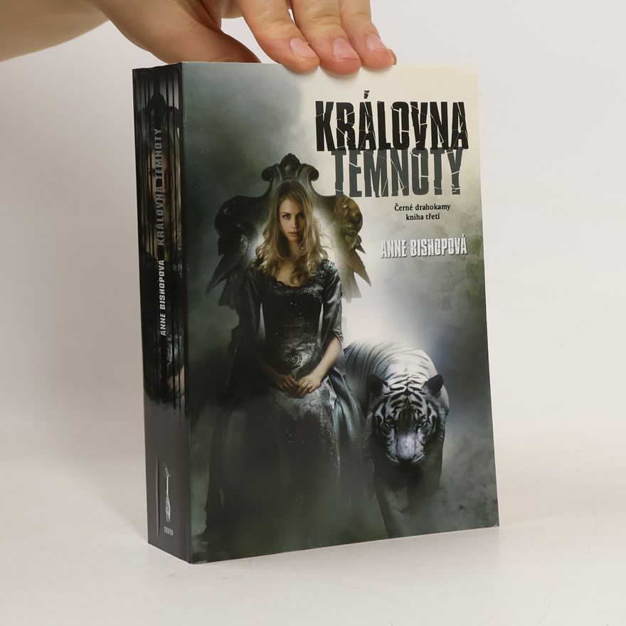 Anne Bishop Královna temnoty - Černé drahokamy (3. díl série)