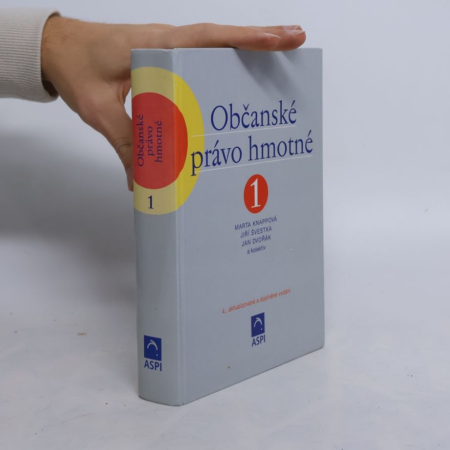 Jiří Švestka Občanské právo hmotné 1