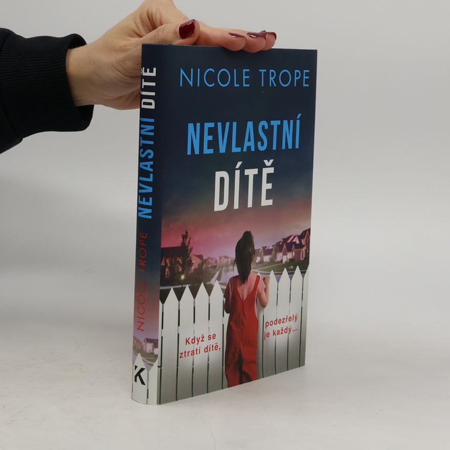 Nicole Trope Nevlastní dítě