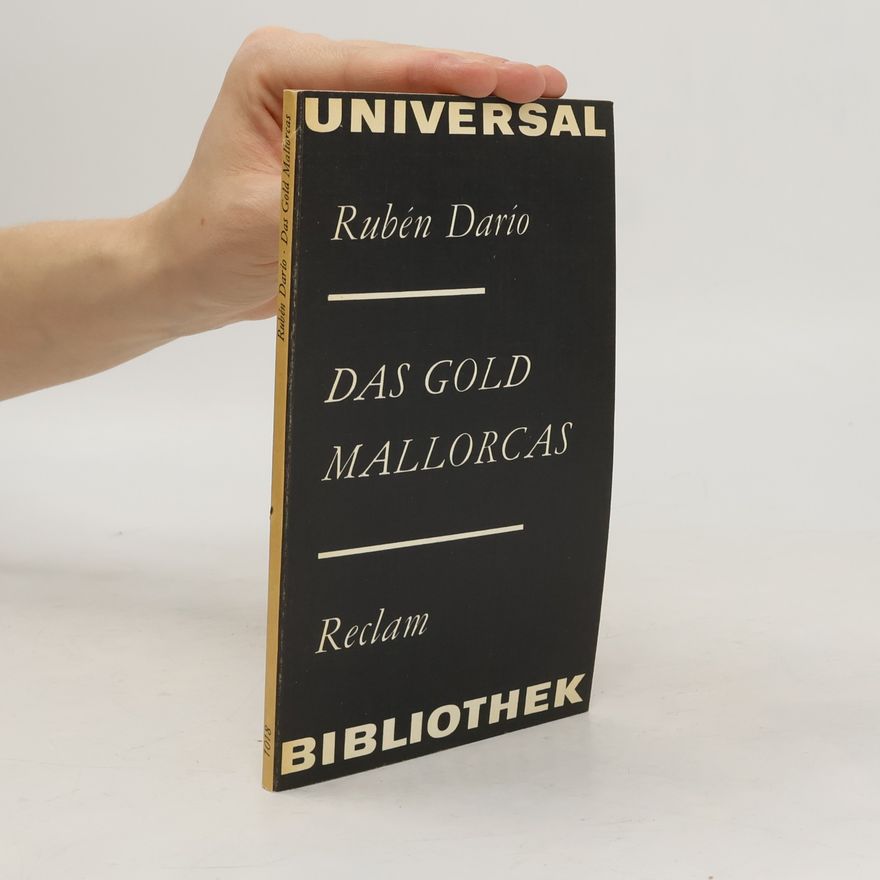 Rubén Darío Das Gold Mallorcas