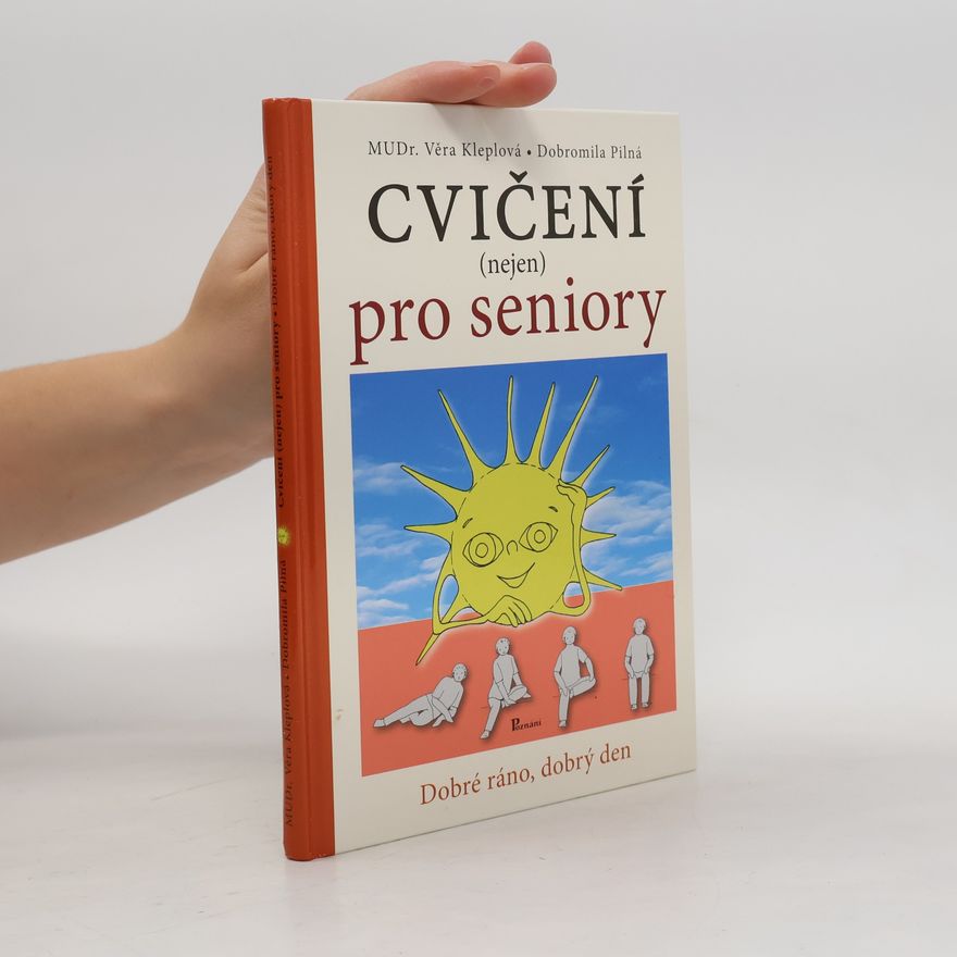Věra Kleplová Cvičení (nejen) pro seniory