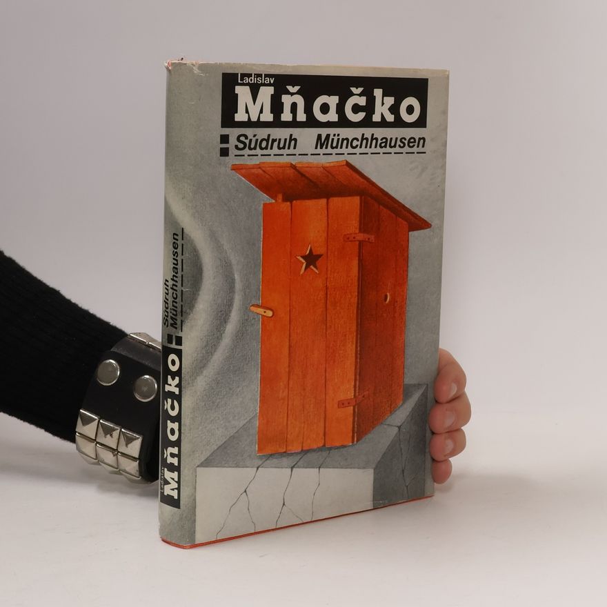 Ladislav Mňačko Súdruh Münchhausen