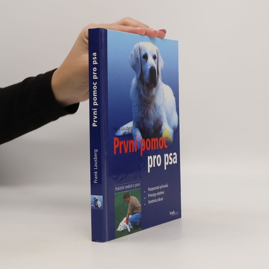 Frank Lausberg První pomoc pro psa
