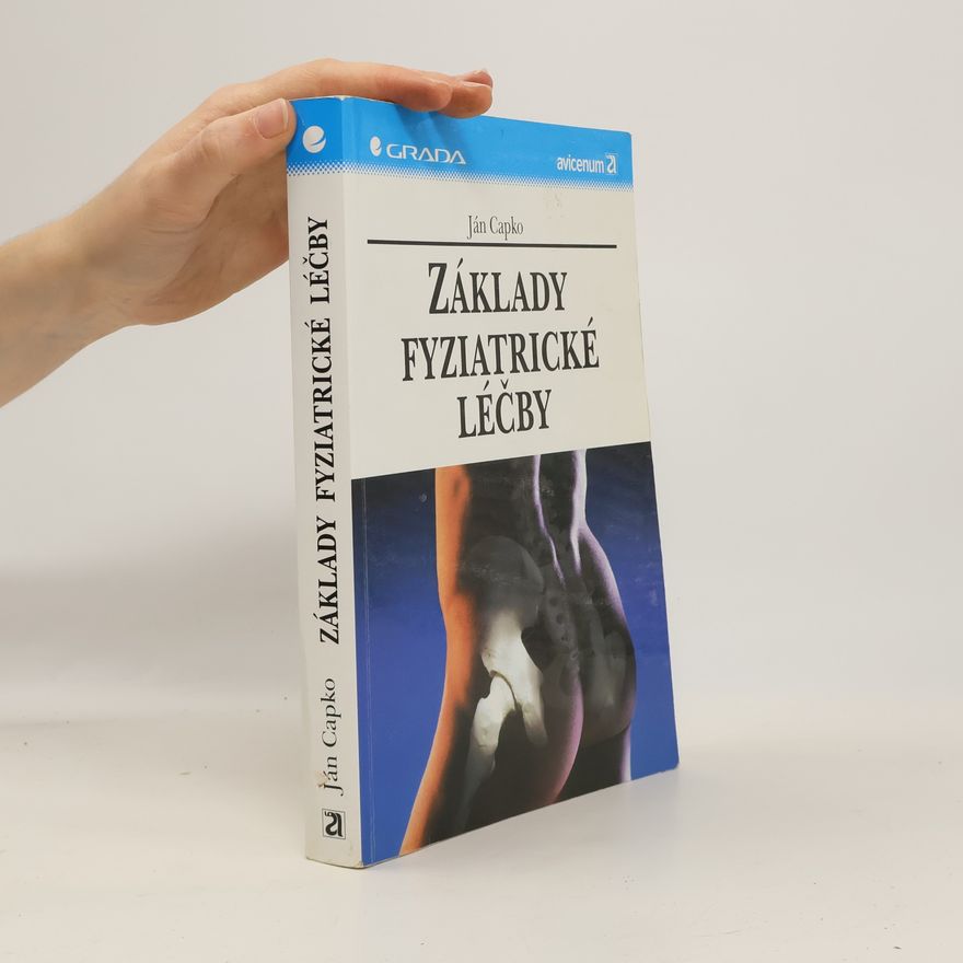 Ján Capko Základy fyziatrické léčby