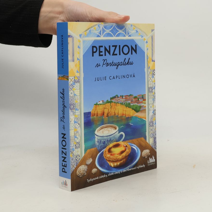 Julie Caplinová Penzion v Portugalsku