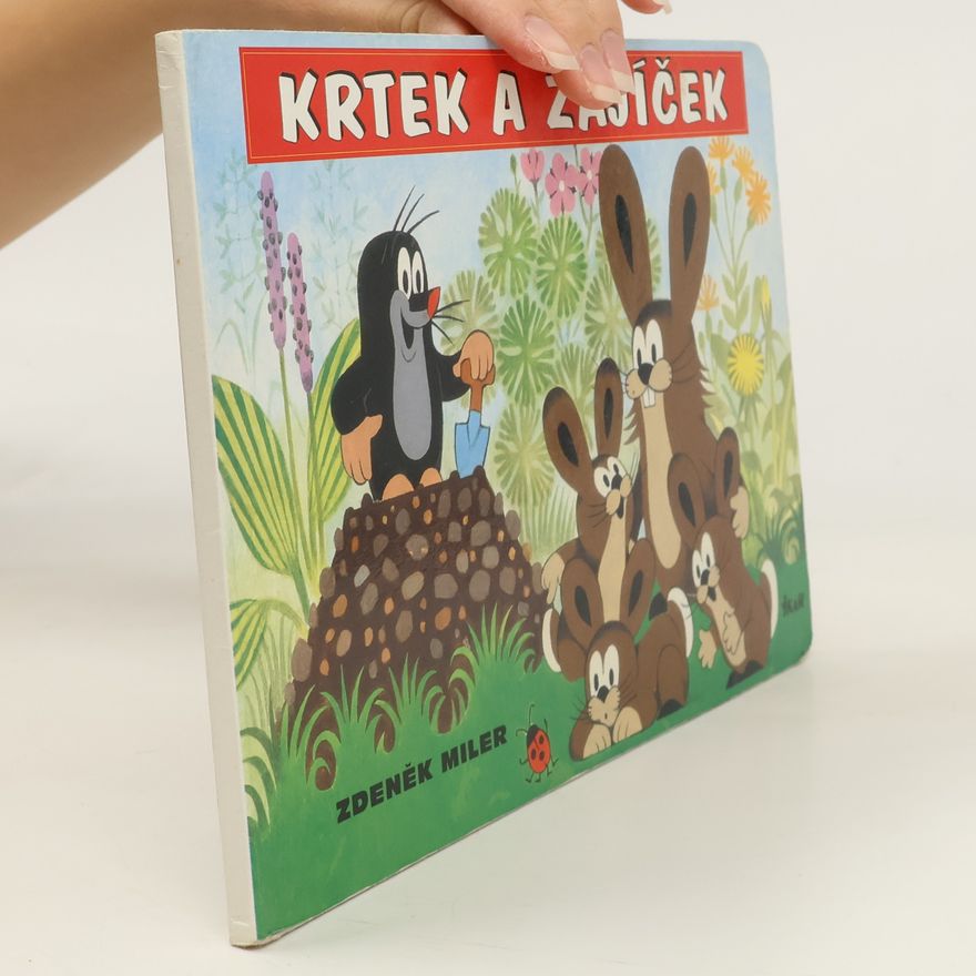 Zdeněk Miler Krtek a zajíček