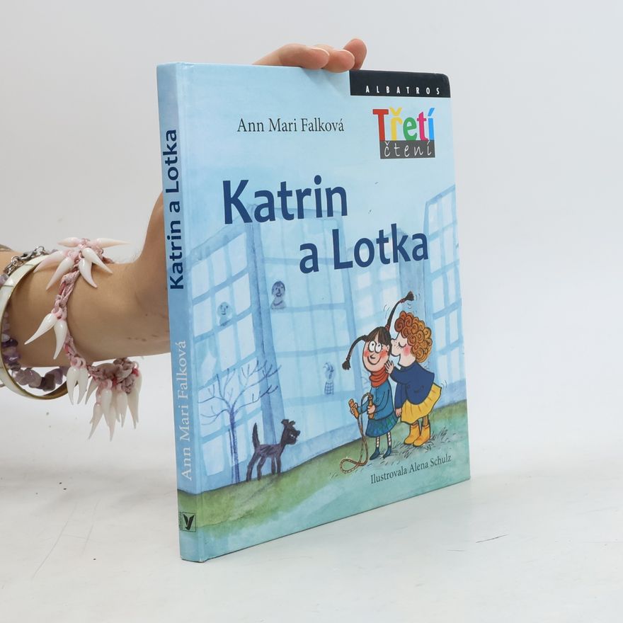 Ann Mari Falková Katrin a Lotka