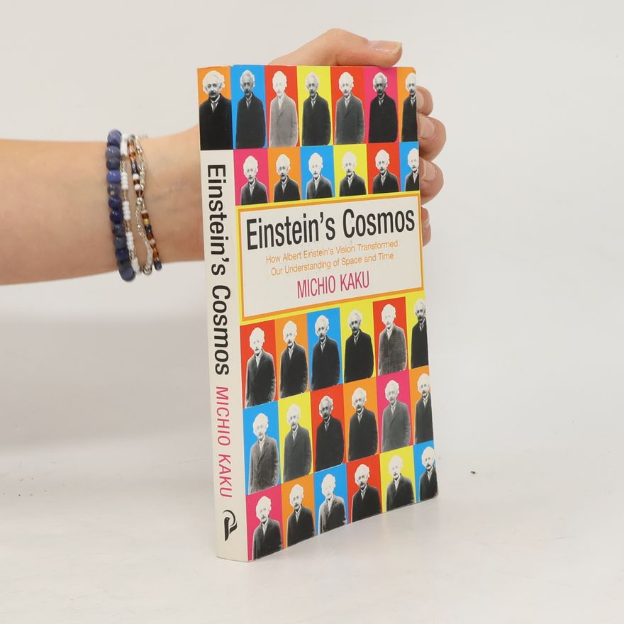 Michio Kaku Einstein's Cosmos