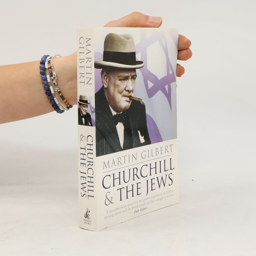 Martin Gilbert Churchill and the Jews