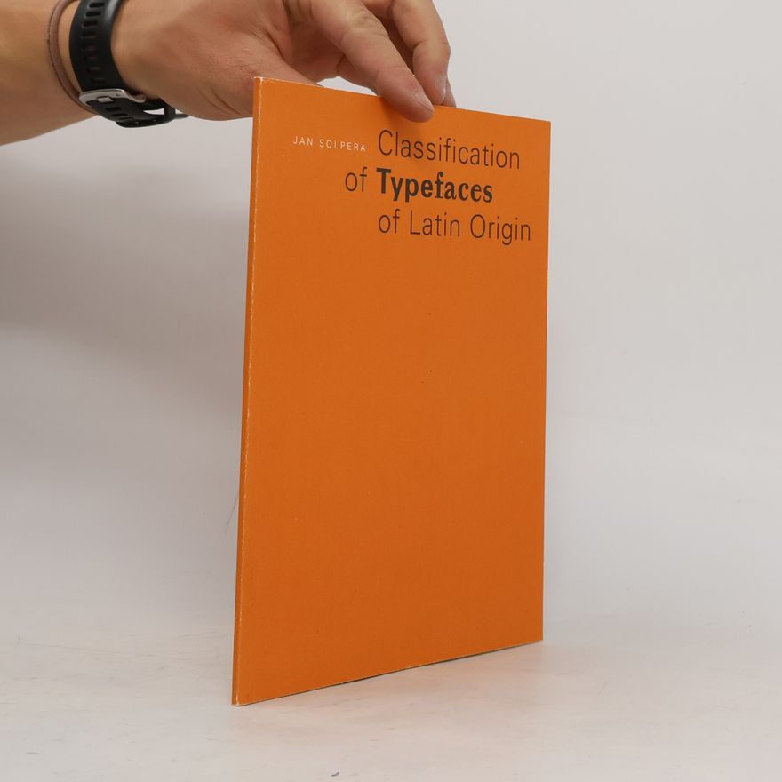 Jan Solpera Klasifikace typografických písem latinkových