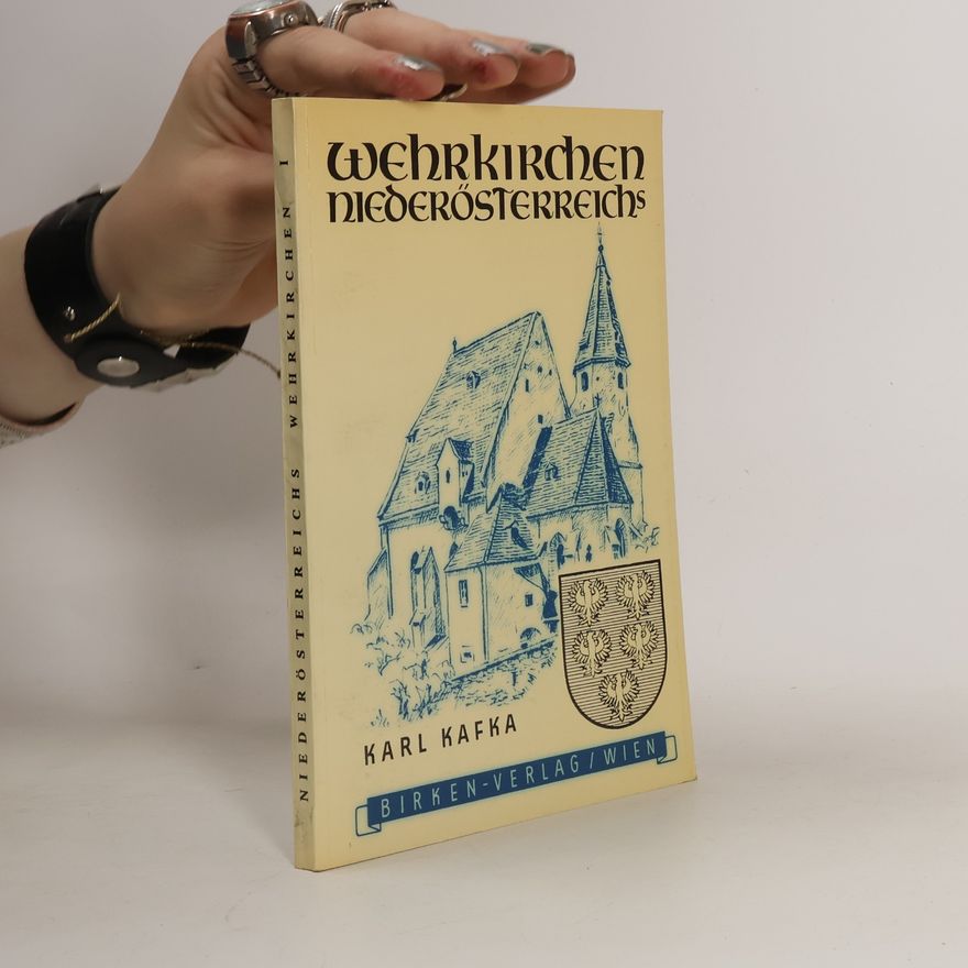Karl Kafka Wehrkirchen Niederösterreichs I