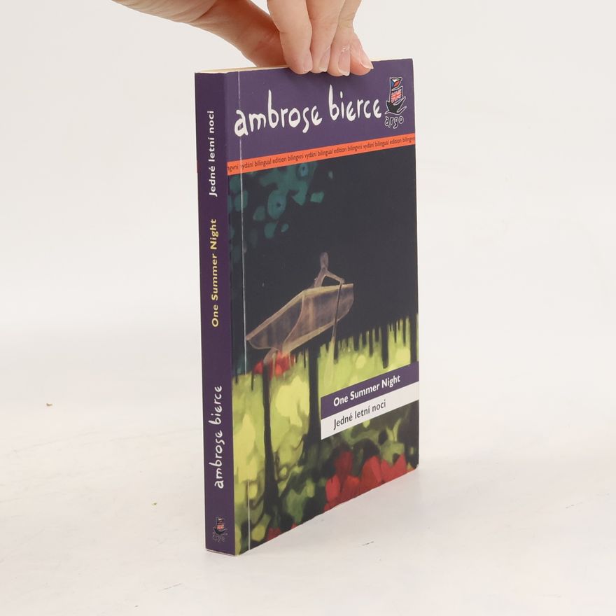 Ambrose Bierce One summer night / Jedné letní noci