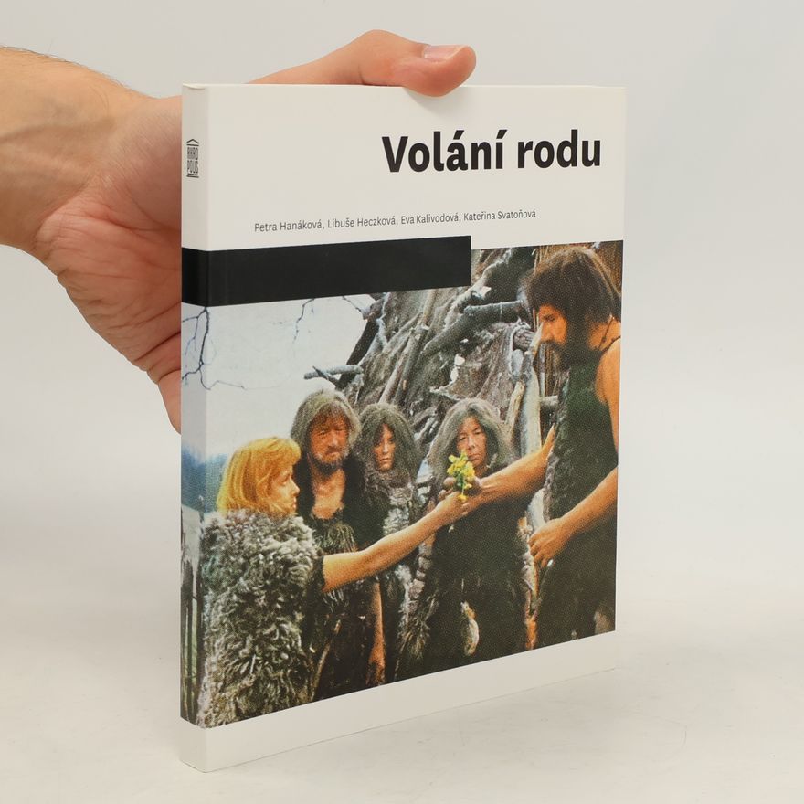 Petra Hanáková Volání rodu