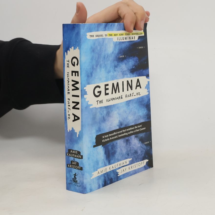 Amie Kaufman Gemina: The Illuminae files 02