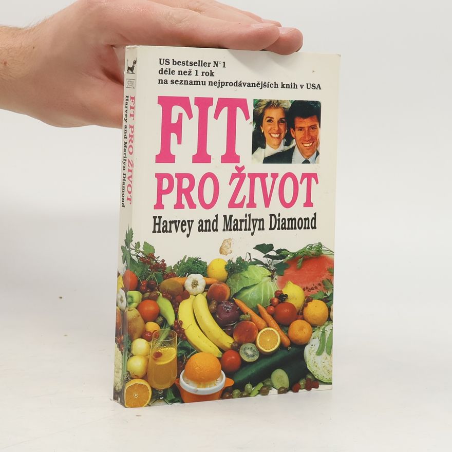 Harvey Diamond Fit pro život