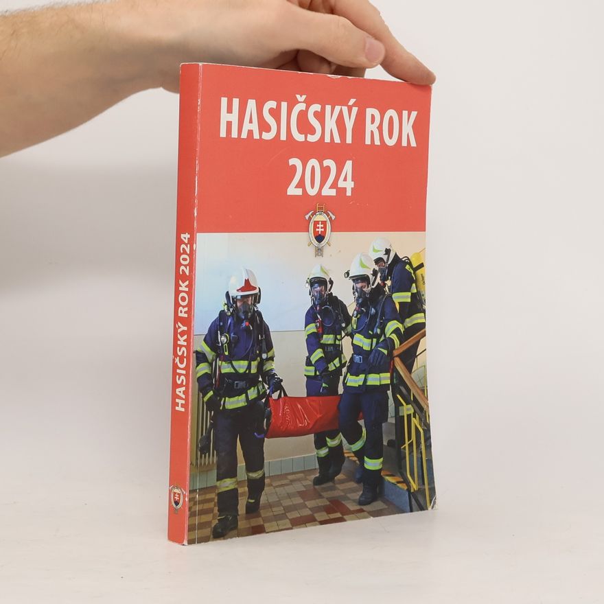 Kolektiv autorů Hasičský rok 2024