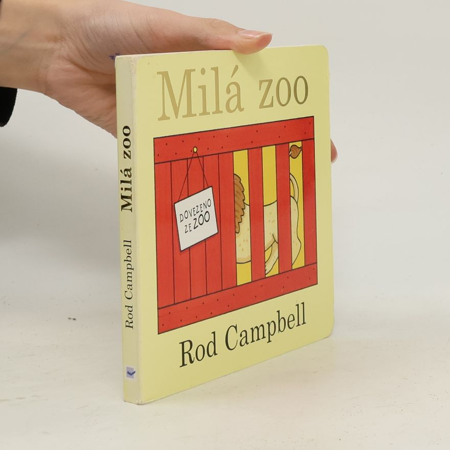 Rod Campbell Milá Zoo