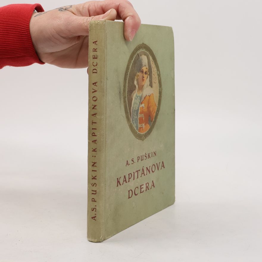 Alexandr Sergejevič Puškin Kapitánova dcera