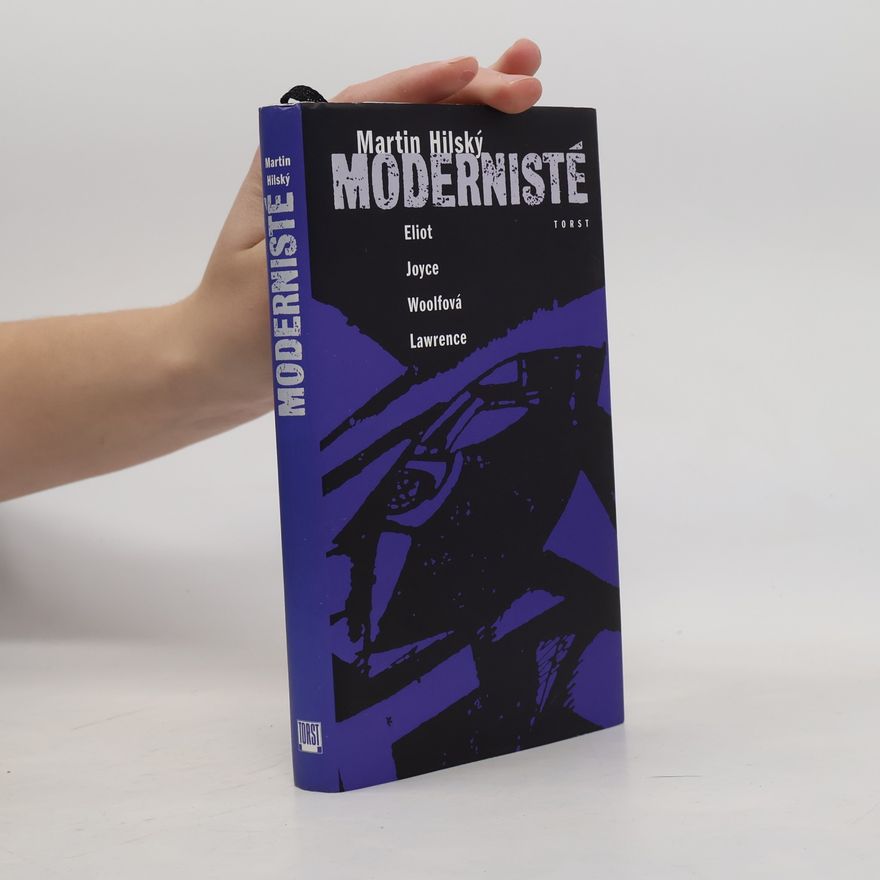 Martin Hilský Modernisté