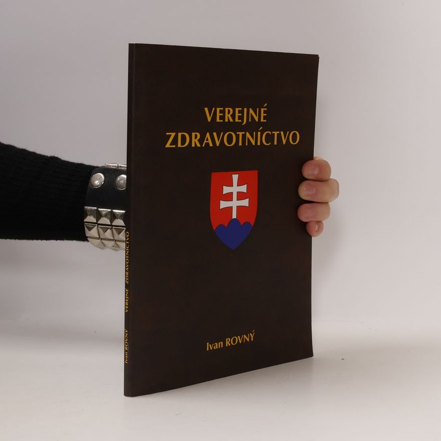Ivan Rovný Verejné zdravotníctvo