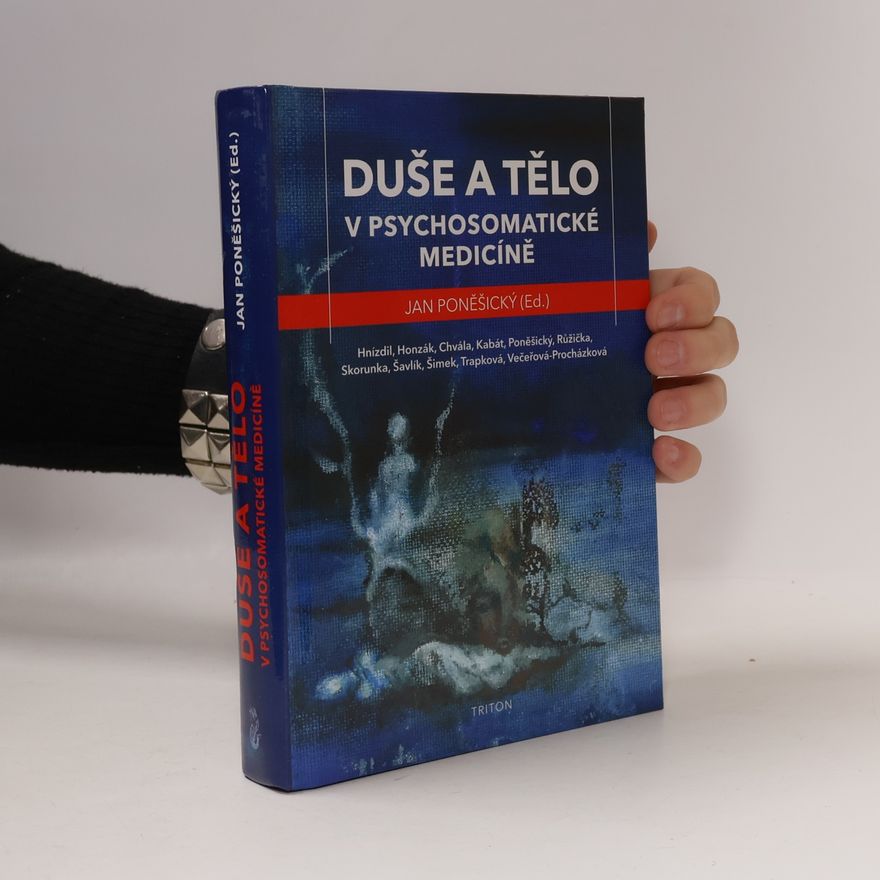 David Skorunka Duše a tělo v psychosomatické medicíně