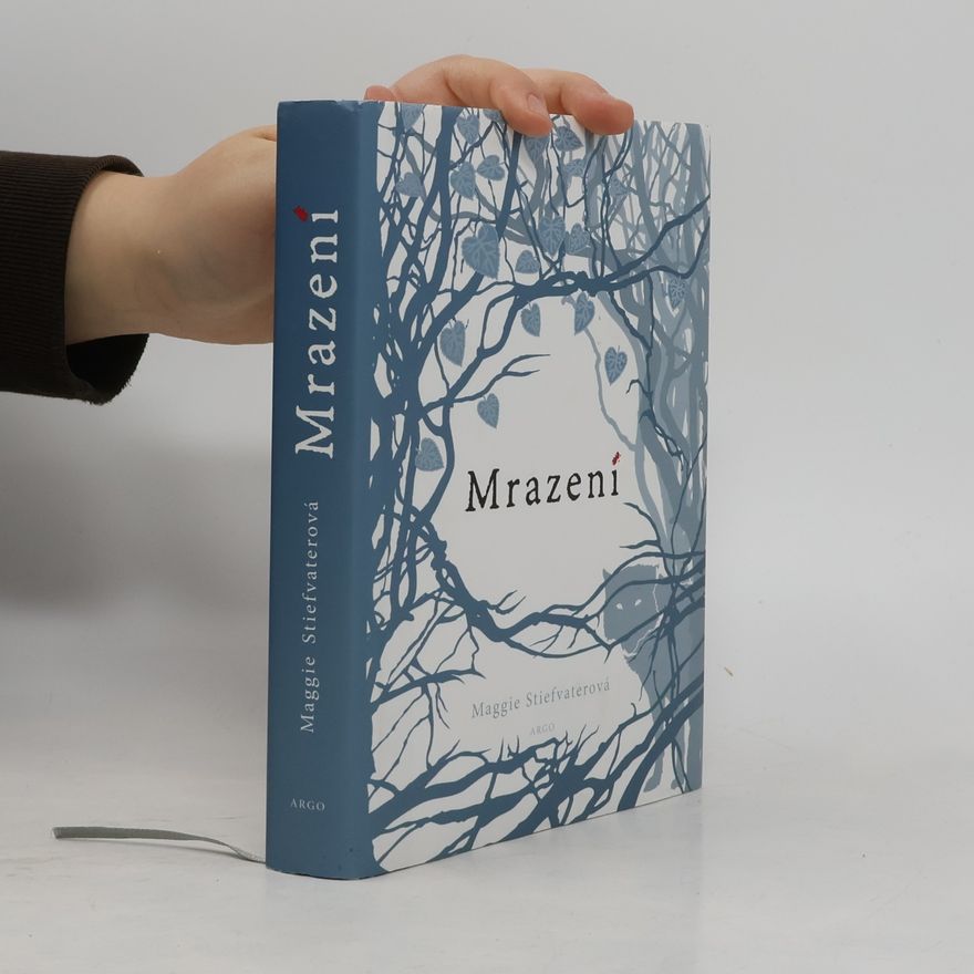 Maggie Stiefvater Mrazení